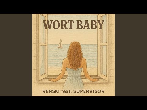 Wort Baby (feat. Supervisor)