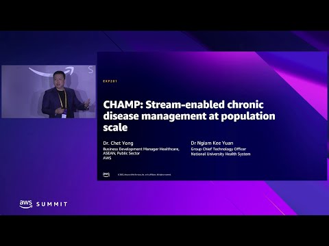 AWS Summit Singapore 2022: Stream-enabled chronic disease management at population scale