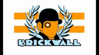 Brickwall Firm (Brickwall Boys)
