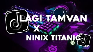 Download lagu lagi tamvan x ninix Titanic thailand style 🇹🇭 (dj se remix) #thailandremix mp3