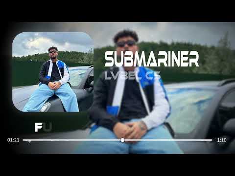 LVBEL C5 - Submariner ( Furkan Yılmaz Remix ) Full Manita