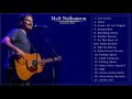 The Very Best Of Matt Nathanson Matt Nathanson Greatest Hits Matt Nathanson Full ALbum