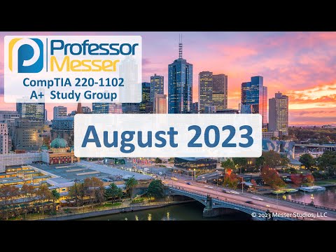 Professor Messer s 220 1102 A Study Group December 2023