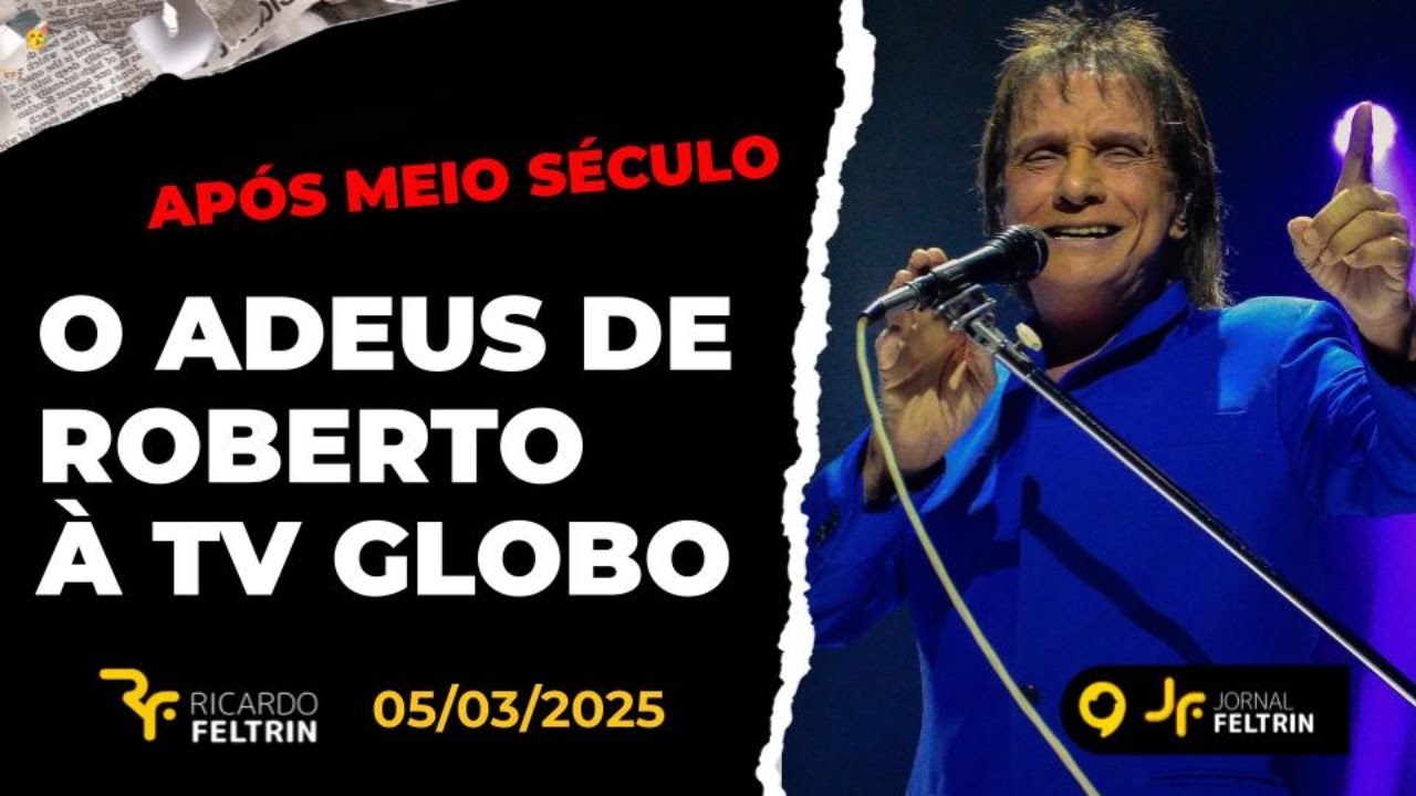 JF - A DESPEDIDA DE ROBERTO DA GLOBO #jornaldoscoices