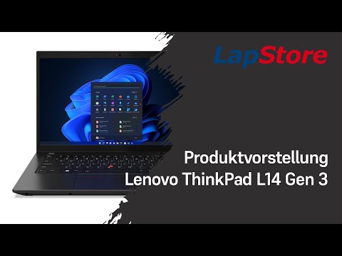 Lenovo ThinkPad L14 Gen 3 Produktvorstellung