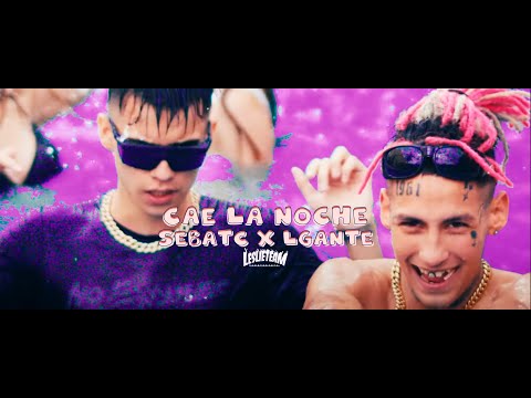 Seba Tc, @L-GANTE_KLK   - Cae la noche