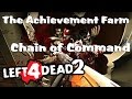 The Achievement Farm CHAIN OF COMMAND L4D2