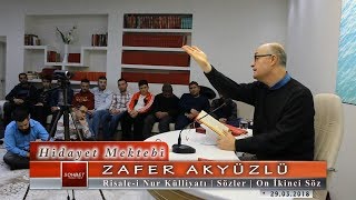 Zafer Akyüzlü - Risale-i Nur Külliyatı - Sözler - On İkinci Söz