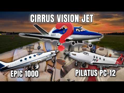 Epic 1000 vs Pilatus PC-12 and Cirrus Vision Jet?