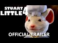 STUART LITTLE 4 Official Trailer