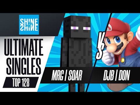 MRG | Soar vs. DJB | Don - Ultimate Singles Top 128 - Shine 2022