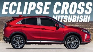 MITSUBISHI ECLIPSE CROSS 2018 / БОЛЬШОЙ ТЕСТ ДРАЙВ