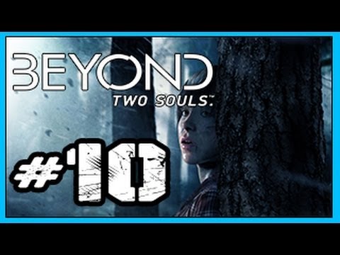 Beyond Two Souls (PS3) Walkthrough - part 10 No Commentary Gameplay Let's play "beyond two souls walkthrough part 10" full game PS3 HD
