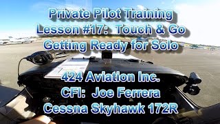 preview picture of video 'Private Pilot Flight Training, Lesson #17: Touch & Go Landings'