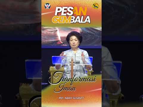 Pesan Gembala - Transformasi Iman