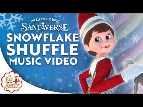 Snowflake Shuffle | Official Music Video | The Elf on the Shelf Santaverse