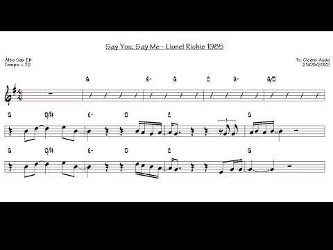 Say You, Say Me - Lionel Richie 1985 (Alto Sax Eb) [Sheet music]