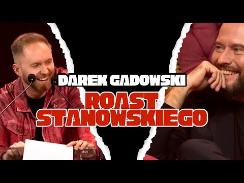 DAREK GADOWSKI - ROAST STANOWSKIEGO