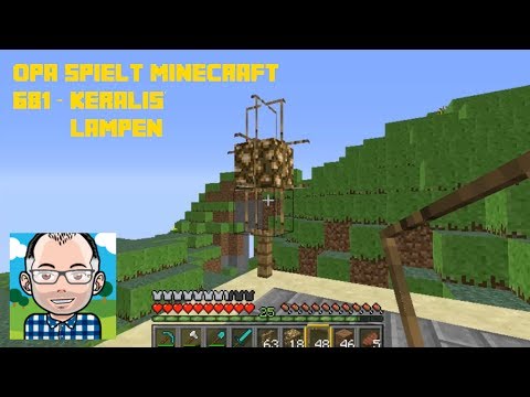Opa spielt Minecraft 681 -- Keralis' Lampen