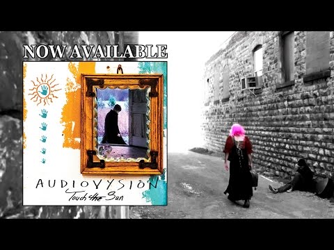 Audiovysion - Pretty Girls | Touch The Sun LP Now Available!