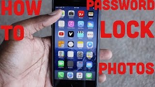 How To Password Protect Photos On iPhone Hide Pictures