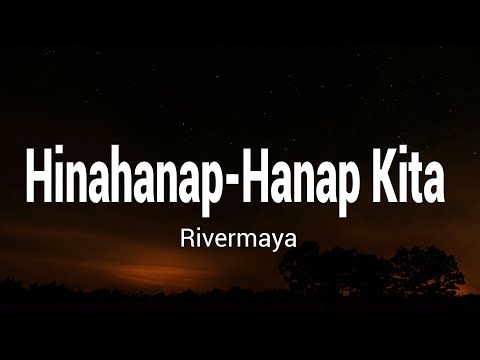 Rivermaya - Hinahanap-Hanap Kita (Lyrics)