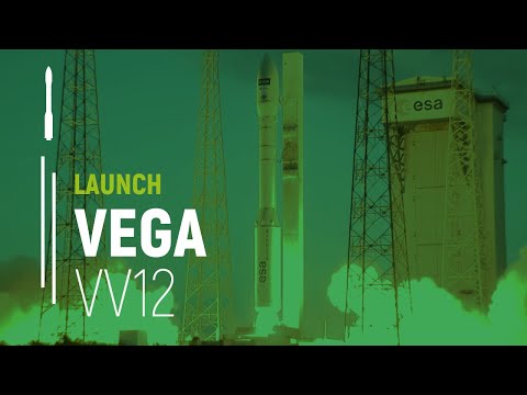 Flight VV12 – Aeolus | Vega Launch | Arianespace
