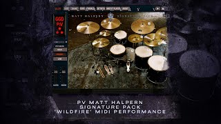 Video thumbnail for Wildfire MIDI Performance | PV Matt Halpern Signature Pack by GetGood Drums