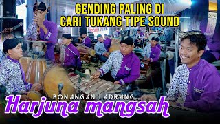 Download lagu Bonangan Ldr HARJUNA MANGSAH - KMB Gedruk Sragen | AMpro audio ( Gending paling dicari Tukang TIPE ) mp3