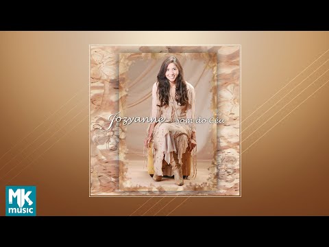 💿 Jozyanne - Som do Céu (CD COMPLETO)