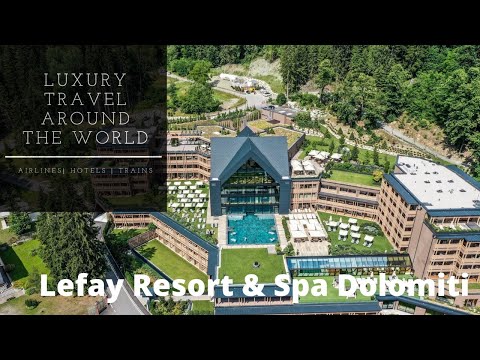 Lefay Resort & Spa Dolomiti - Full Tour