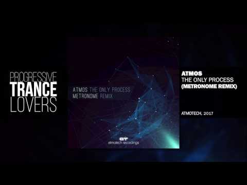 Atmos - The Only Process (Metronome Remix)