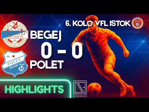 OFK BEGEJ Žitište - FK POLET Idvor (Highlights) [20.09.2025.]