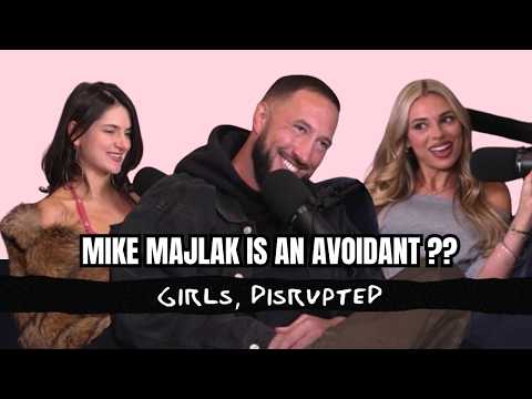 MIKE MAJLAK Exposes DMs, Attachment Style, His Ex, And Shoots His Shot On Georgia