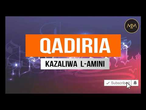 Qadiria - Kazaliwa Al-amini mtume wetu nabia