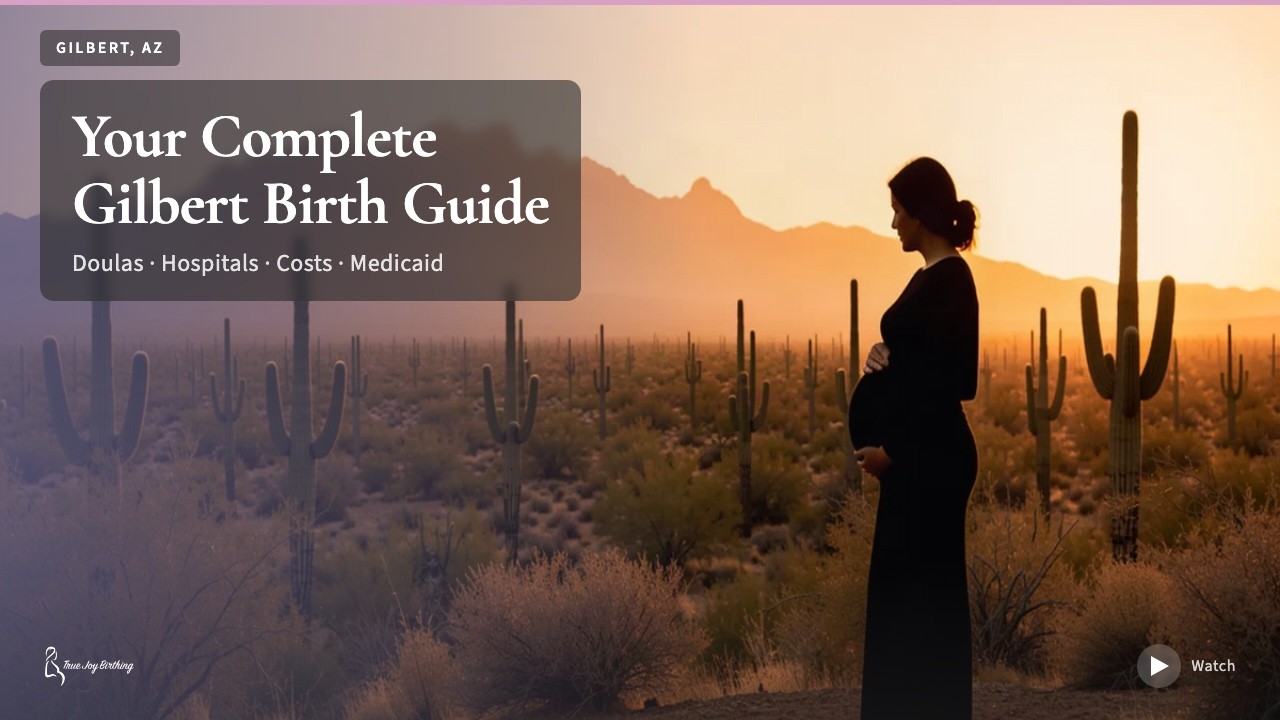 Gilbert, Arizona Doula & Birth Plan Guide press play to watch