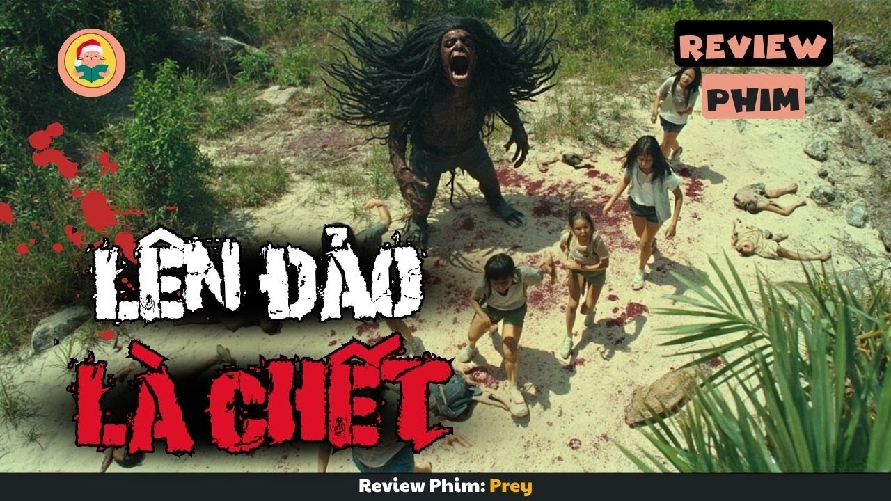 [Review Phim] Đang Đi Sinh tồn Thì Gặp Quỷ Trên Đảo