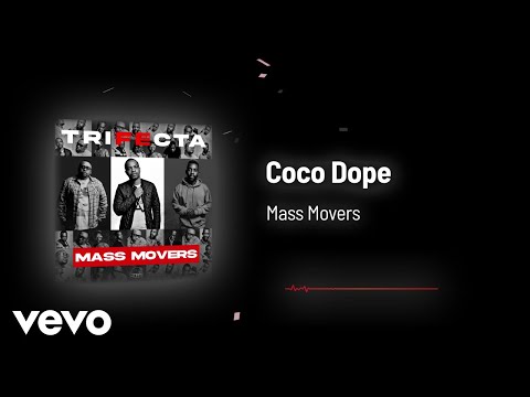 Mass Movers - Coco Dope (Visualizer)
