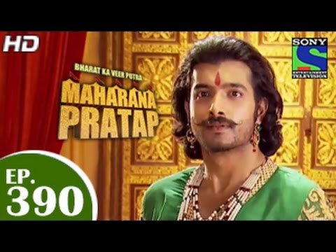 Bharat Ka Veer Putra Maharana Pratap - महाराणा प्रताप - Episode 390 - 30th March 2015