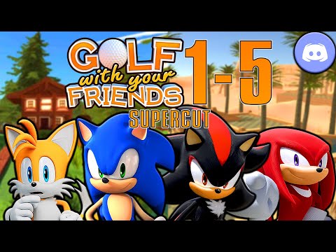 The Sonic Squad Plays Golf With Your Friends (Parts 1-5 SUPERCUT)