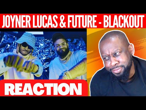 Joyner Lucas ft. Future - Blackout (Not Now, I'm Busy) | @23rdMAB REACTION