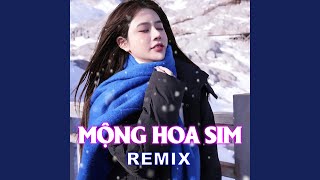 Mộng Hoa Sim (QV Remix) 
