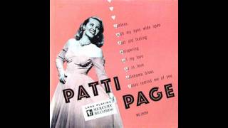 Patti Page — With My Eyes Wide Open I&#39;m Dreaming 1950