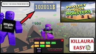 [NEW] PROTECT HOUSE FROM MONSTERS SCRIPT | KILLAURA, AUTO FARM  & MORE