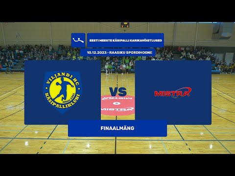 Viljandi HC - Mistra | EESTI MEESTE KÄSIPALLI KARIKAVÕISTLUSTE FINAALMÄNG 2023 HIGHLIGHTS