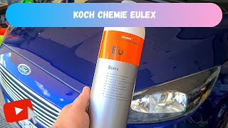 Koch Chemie Eulex test