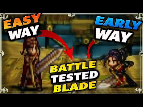2 WAYS To Obtain The Battle Tested Blade! - Octopath Traveler 2