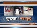 Watch India TV special show on heavy floods wreaking havoc in several parts of India