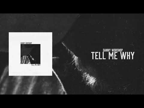 Video thumbnail for Tell Me Why