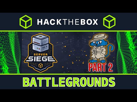 CAN I WIN A GAME OF BATTLEGROUNDS?! [HackTheBox - Server Siege]